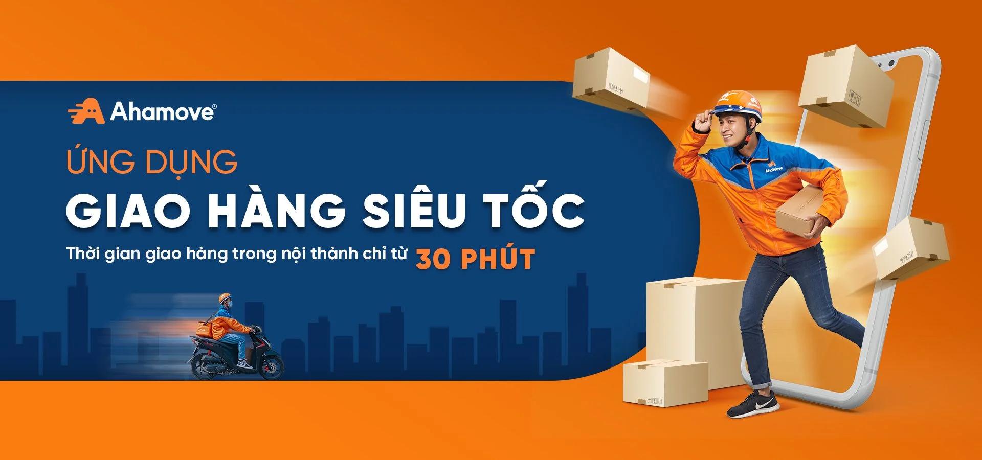 Ahamove - Giải pháp hoàn hảo cho mọi nhu cầu của bạn